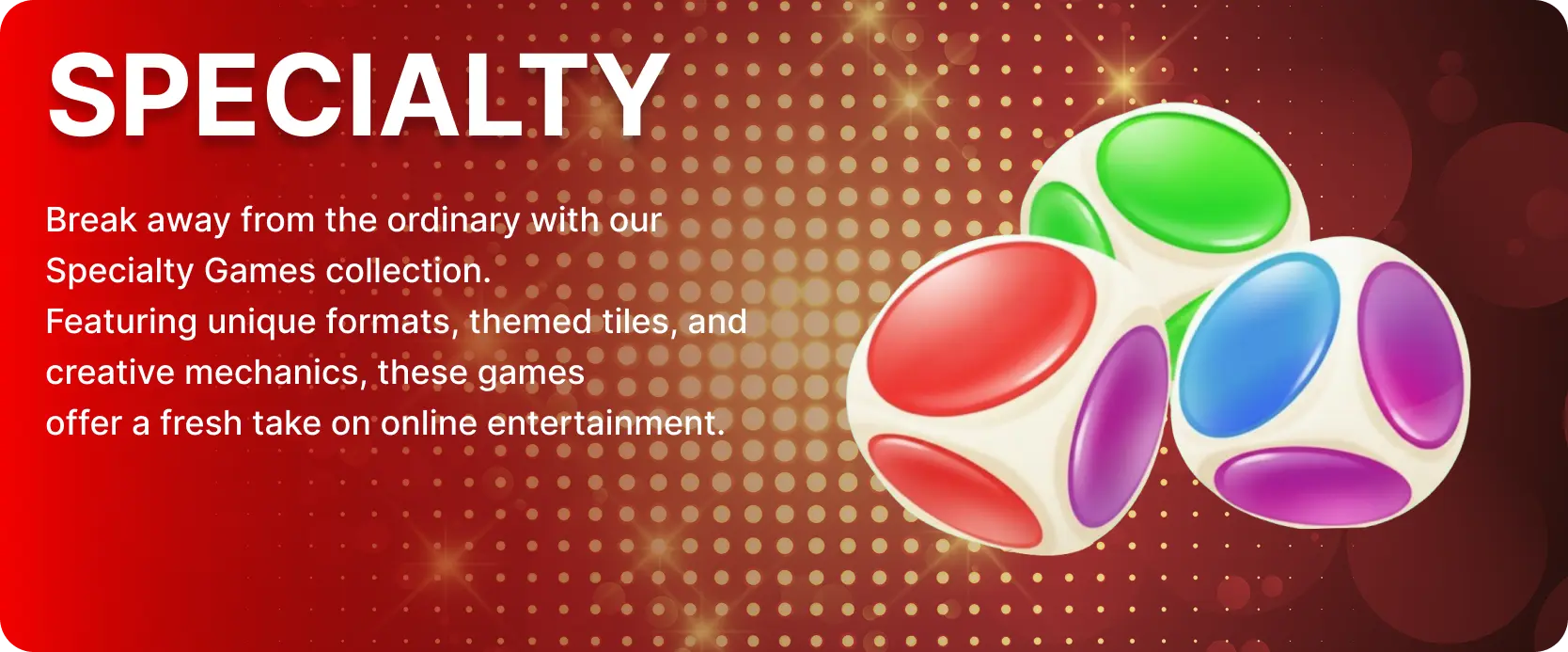 Specialty games